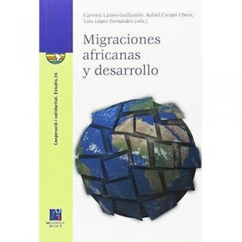 Migraciones africanas y desarrollo: 14