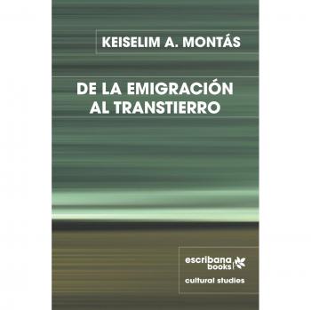 Libro 'De la Emigración al Transtierro' - Análisis profundo sobre la migración y sus implicaciones culturales