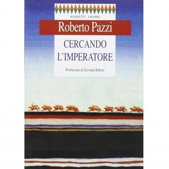 CERCANDO L'IMPERATORE PAZZI, ROBERTO MARIETTI LIBRO 2004 - Libro, autor Roberto Marietti, publicado en 2004