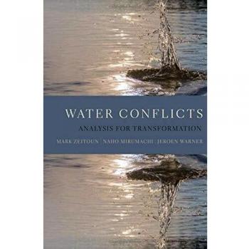 Water Conflicts: Analysis for Transformation