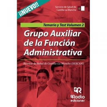 Grupo Auxiliar de la Función Administrativa. Servicio de Salud de Castilla-La Mancha