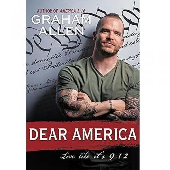 Dear America: Live Like It's 9/12