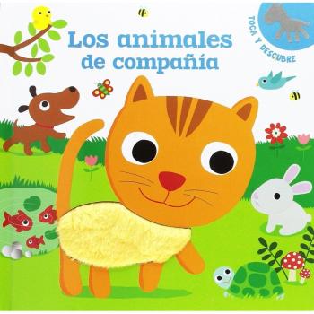 Los animales de compañía: Toca y descubre - Graire, Virginie