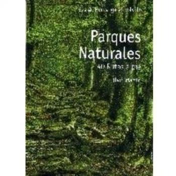 Parques naturales - 40 rutas a pie