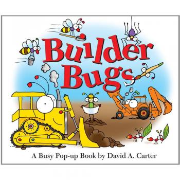 Builder Bugs: A Busy Pop-Up Book