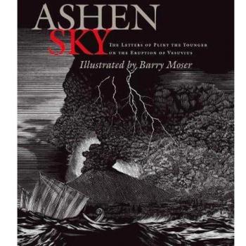 Ashen Sky: The Letters of Pliny the Younger on the Eruption of Vesuvius