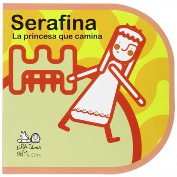 Serafina La princesa que camina