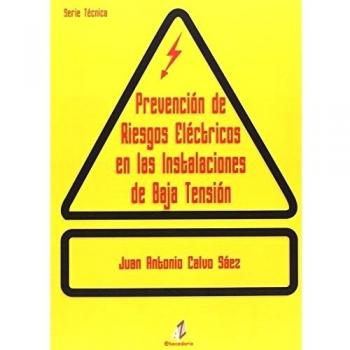 Prevención De Riesgos Eléctricos En Las Instalaciones De Baja Tensión