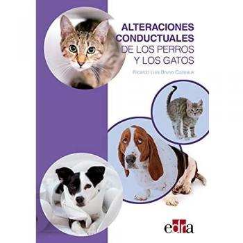 Alteraciones conductuales de los perros y los gatos