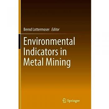 Environmental Indicators in Metal Mining
