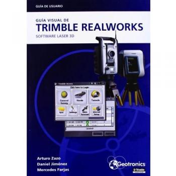 GUIA VISUAL DE TRIMBLE REALWORKS: SOFTWARE LASER 3-D