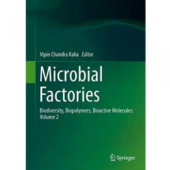 Microbial Factories: Biodiversity, Biopolymers, Bioactive Molecules: Volume 2