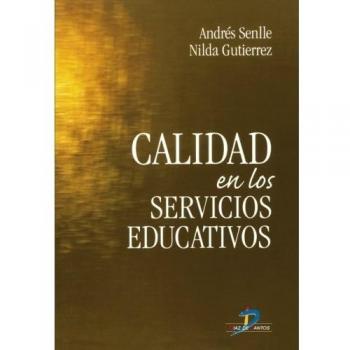 Calidad En Los Servicios Educativos