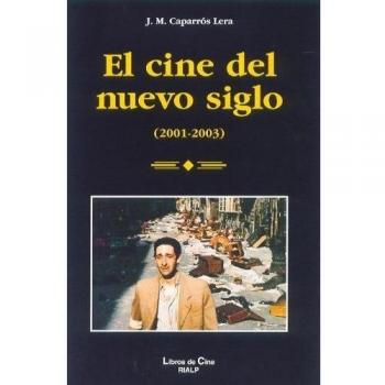 El cine del nuevo siglo