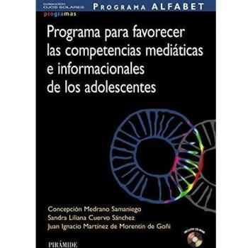 Programa ALFABET. Programa para favorecer las competencias mediáticas e informacionales de los adolescentes