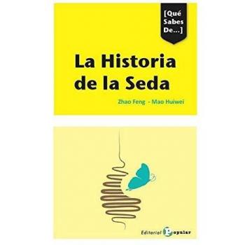 La historia de la seda