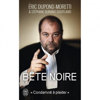Bete noire - condamne a plaider