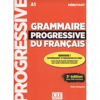 Grammaire progressive du francais - Nouvelle edition: Livre debutant + CD