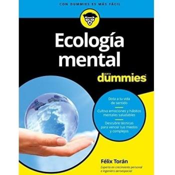 Ecología mental para Dummies - Torán Martí, Félix