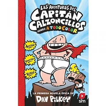 Las aventuras del Capitán Calzoncillos: 1
