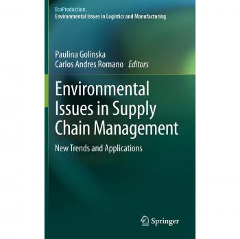 Environmental Issues in Supply Chain Management: New Trends and Applications