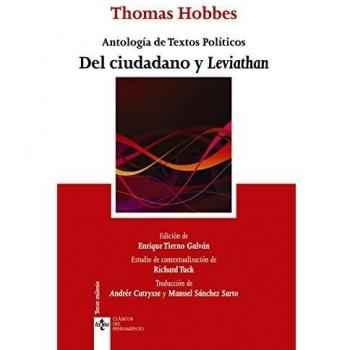 Del ciudadano y Leviathan: Antología de Textos Políticos - Thomas Hobbes