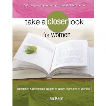 Take a Closer Look for Women: Inspiring Insights Paperback