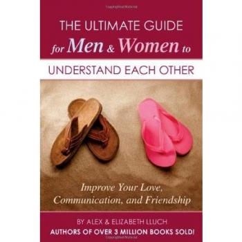 The Ultimate Guide for Men & Women to Understand Each Other