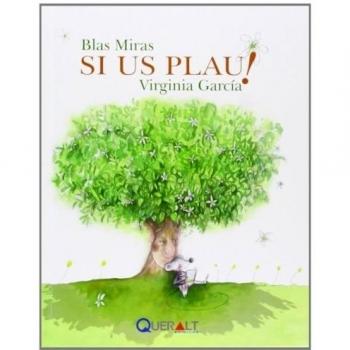 Si us plau! - El Ratolí blanc - Miras Lorente, Blas / García Martínez, Virginia