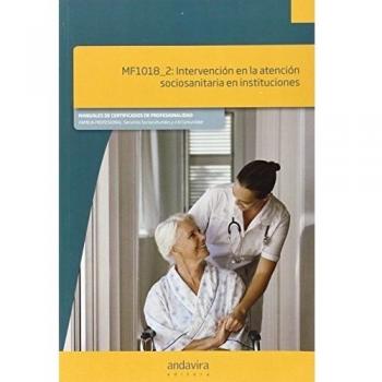 Intervención En La Atención Sociosanitaria En Instituciones
