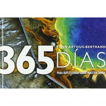 365 dias para reflexionar sobre nuestra tierra