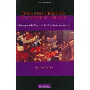 Judíos y Herejes en la Polonia Católica: Una Iglesia Afligida en la Era Post-Reformista - Tapa Dura, Cambridge