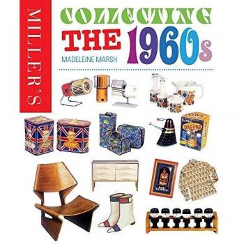 Miller's Collecting the 1960s