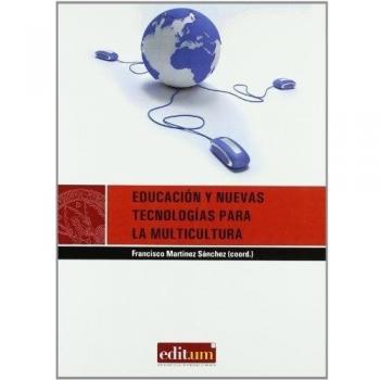 Educación y Nuevas Tecnologías para la Multicultura: 3
