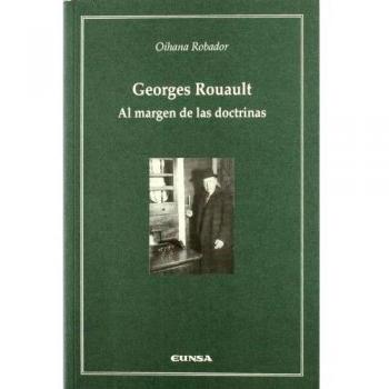 Georges Rouault: al margen de las doctrinas