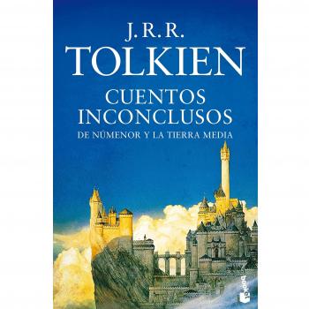 Cuentos inconclusos - J. R. R. Tolkien