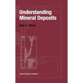 Understanding Mineral Deposits: A Comprehensive Guide to Geology and Resource Evaluation
