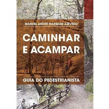 Caminhar e Acampar