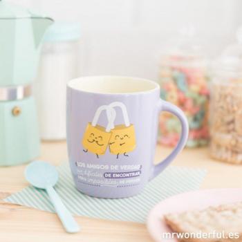 TAZA - LOS AMIGOS DE VERDAD SON DIFÍCILES DE ENCONTRAR PERO IMPOSIBLES DE PERDER