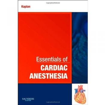 Essentials of Cardiac Anesthesia, 1e