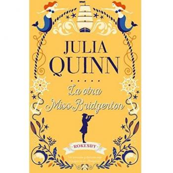 Bridgerton Prequel 3. La Otra Miss Bridgerton
