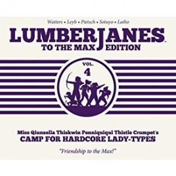 Lumberjanes To the Max Vol. 4