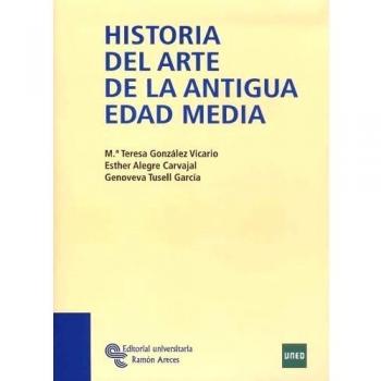 Historia Del Arte de La Antigua Edad Media