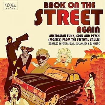 Back On The Street Again: Australian Funk, Soul & Psych