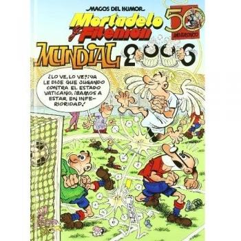 Mortadelo y Filemón. Mundial 2006