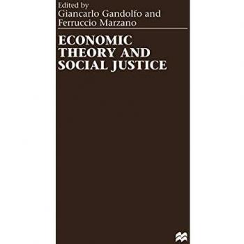 ECONOMIC THEORY AND SOCIAL JUSTICE