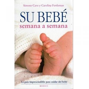 SU BEBÉ SEMANA A SEMANA