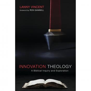 Biblical Inquiry and Exploration on Innovation Theology