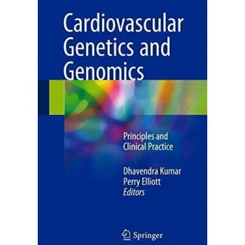 Cardiovascular Genetics and Genomics: Principles and Clinical Practice
