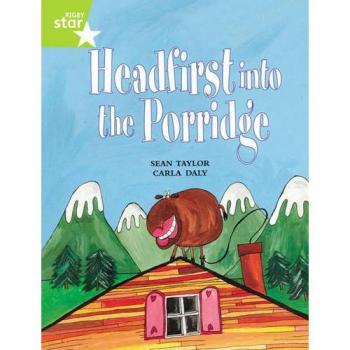 Libro Rigby Star Nivel Guiado Lima: Cabeza Primero en el Porridge Individual